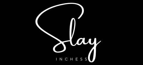 Slayinches